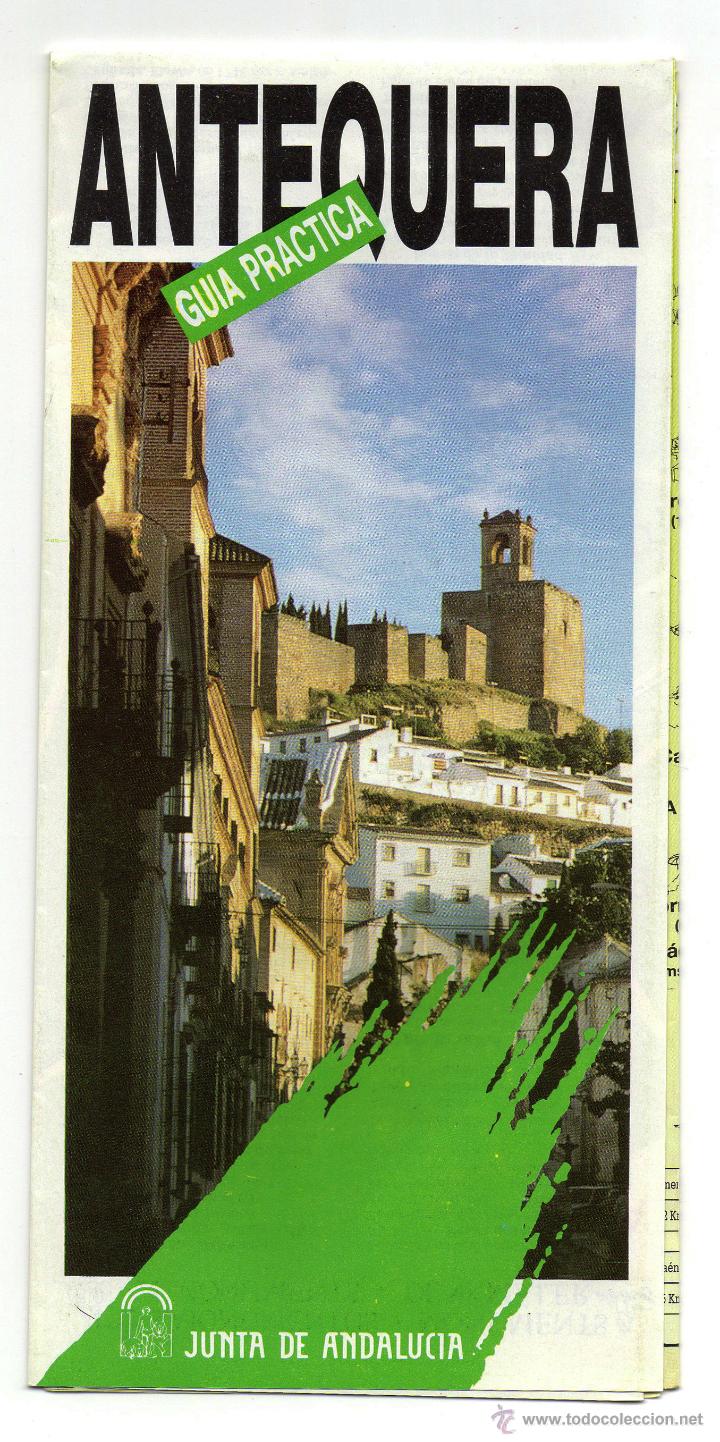 Folhetos de turismo: ANTEQUERA, GU&Iacute;A PR&Aacute;CTICA, A&Ntilde;O 92