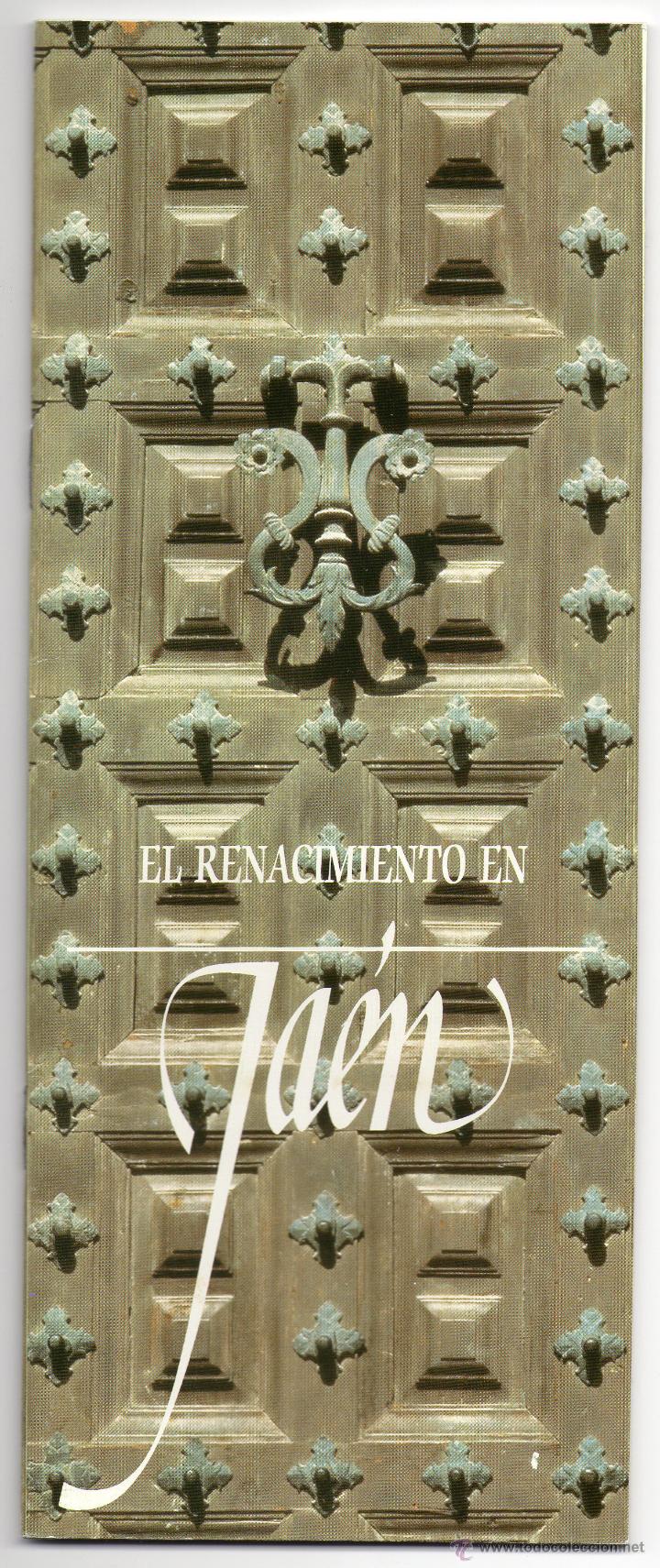 Folletos de turismo: JA&Eacute;N, EL RENACIMIENTO, DEL A&Ntilde;O 92