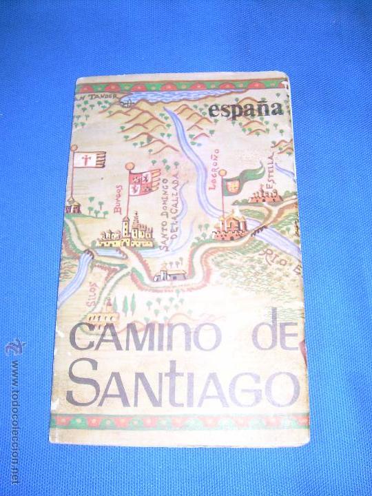 Folletos de turismo: FOLLETO TURISTICO DEL CAMINO DE SANTIAGO - A&Ntilde;OS 60/70