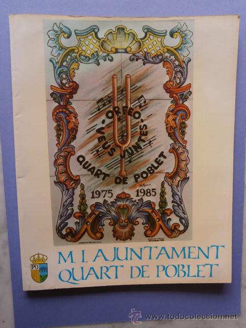 Tourismusbrosch&uuml;ren: FELICITACION DE NAVIDAD DEL AYUNTAMIENTO DE QUART DE POBLET A LOS ORFEONISTAS  A&Ntilde;O 1985