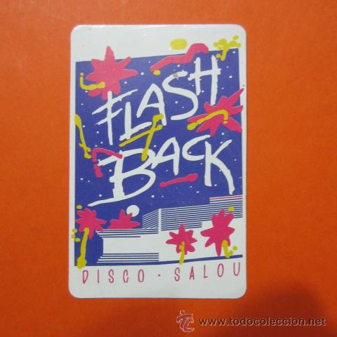 Tourismusbrosch&uuml;ren: TARJETA FLYER DISCOTECA FLASH BACK SALOU A&Ntilde;OS 90