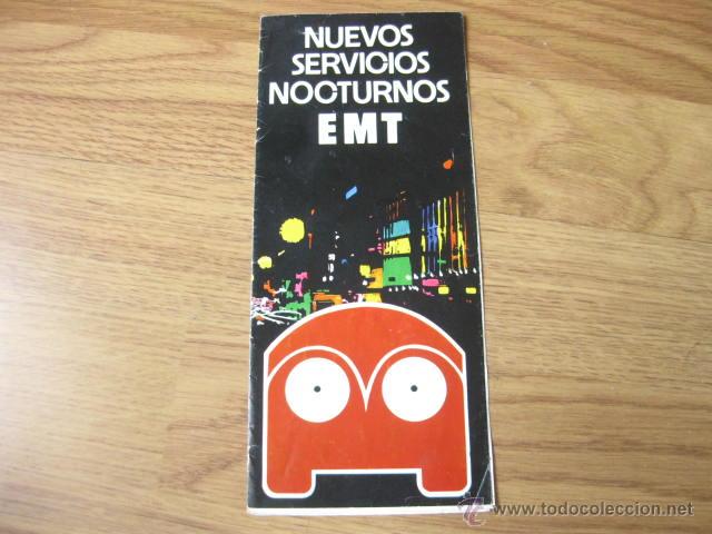 Folletos de turismo: PLANO DESPLEGABLE E ITINERARIOS DE LOS SERVICIOS NOCTURNOS DE AUTOBUSES DE LA EMT DE MADRID 1974