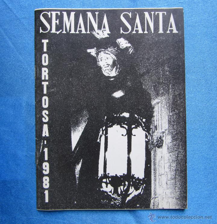 Tourismusbrosch&uuml;ren: SEMANA SANTA. TORTOSA, 1981.