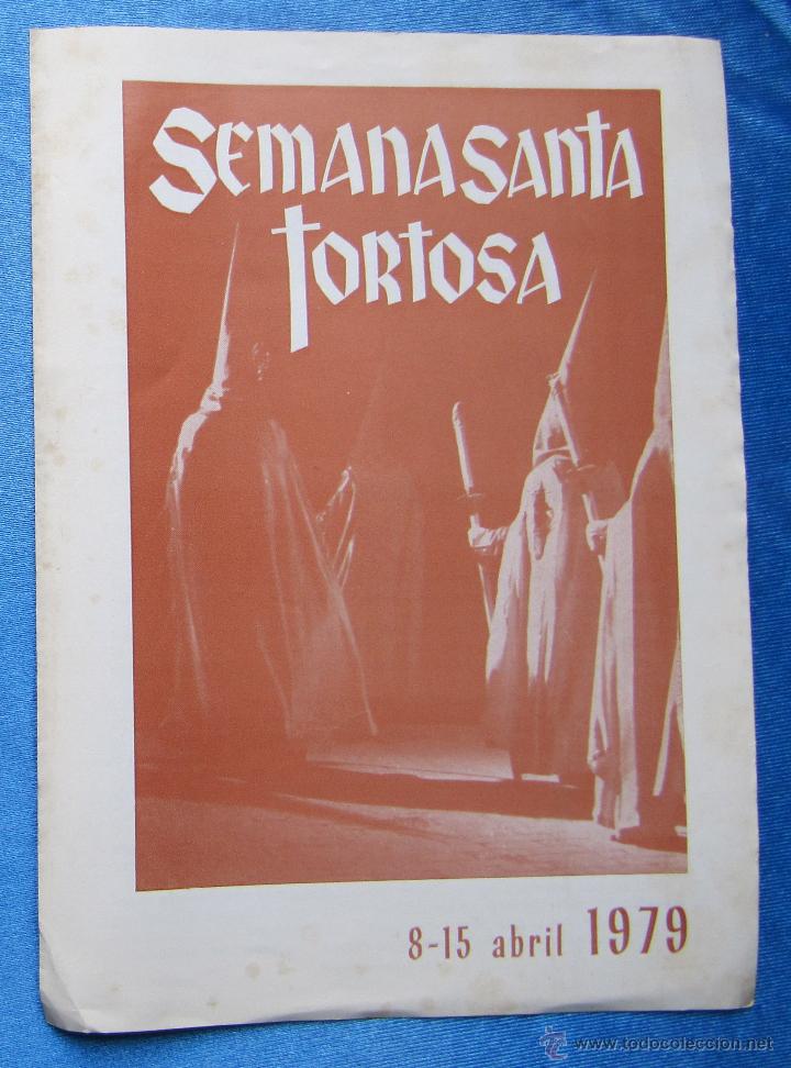 Travel Brochures: SEMANA SANTA. TORTOSA, 1979.