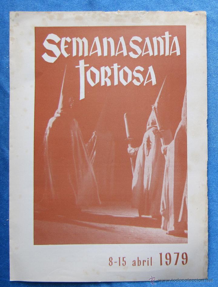 Brochures de tourisme: SEMANA SANTA. TORTOSA, 1979.
