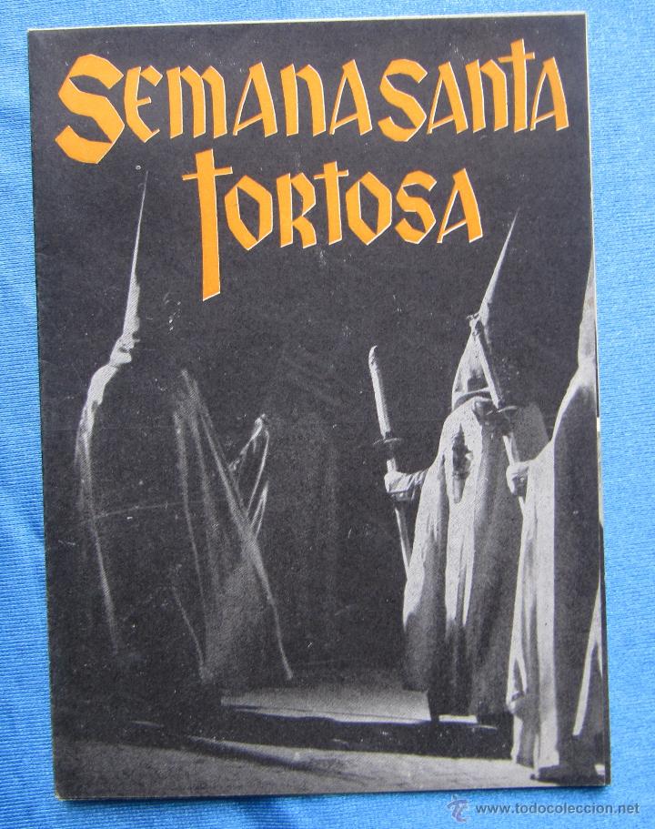 Tourismusbrosch&uuml;ren: SEMANA SANTA TORTOSA. . FOTOS: DAUFI. ALGUER&Oacute; Y BAIGES, TORTOSA, SIN FECHA.