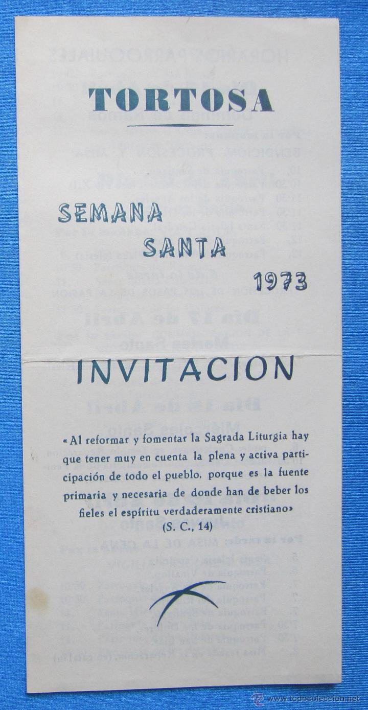Tourismusbrosch&uuml;ren: SEMANA SANTA TORTOSA. INVITACION. IMPRENTA Y LITOGRAFIA MONLLAU, TORTOSA, 1973.
