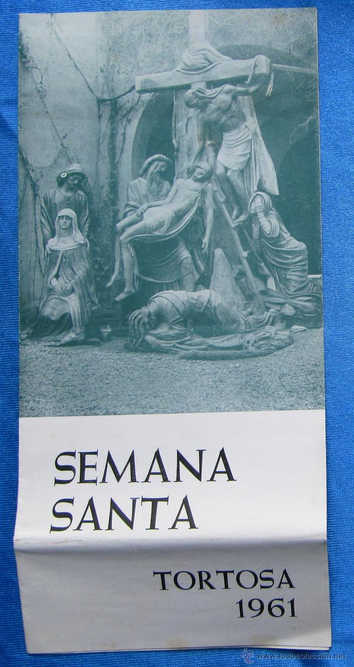 Travel Brochures: SEMANA SANTA TORTOSA. ALGUER&Oacute; Y BAIGES, TORTOSA, 1961.