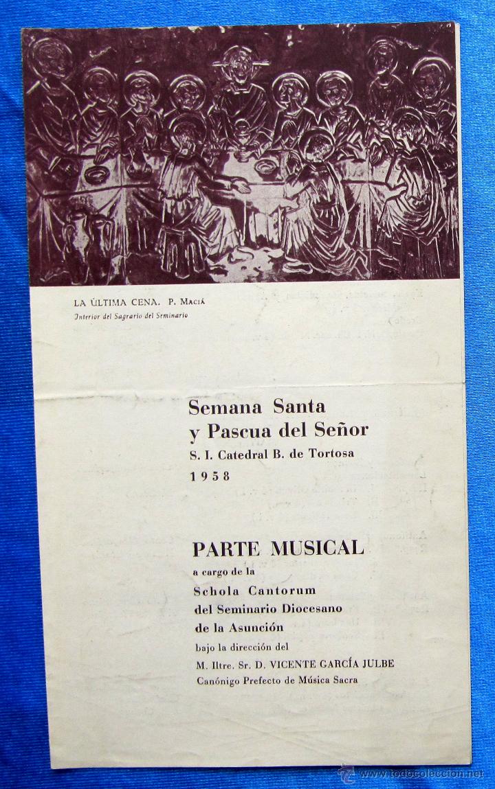Folhetos de turismo: SEMANA SANTA Y PASCUA DEL SE&Ntilde;OR. PARTE MUSICAL A CARGO DE LA ESCHOLA CANTORUM, TORTOSA, 1958.