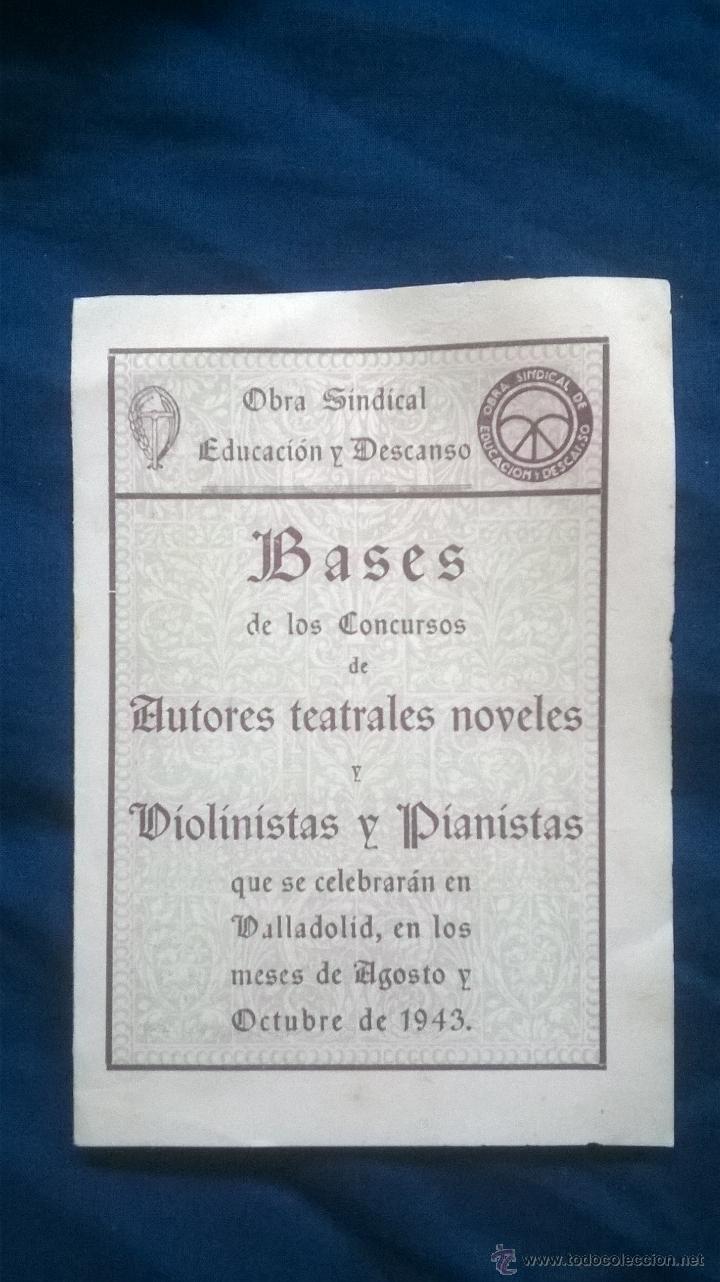 Folhetos de turismo: bases concurso autores teatrales violinistas y pianistas valladolid 1943
