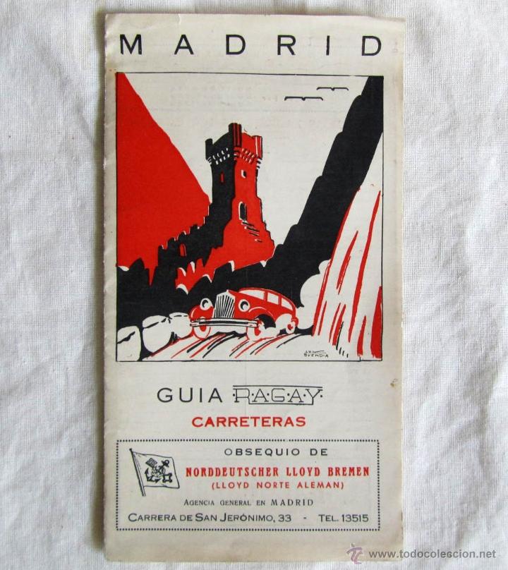 Tourismusbrosch&uuml;ren: Madrid Gu&iacute;a Ragay de Carreteras a&ntilde;os 30