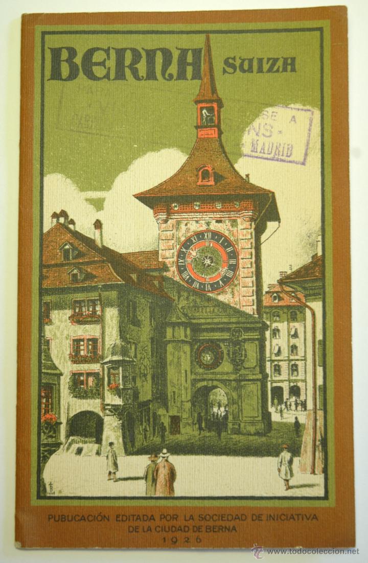 Tourismusbrosch&uuml;ren: Folleto gu&iacute;a tur&iacute;stica de Berna, Suiza, 1926