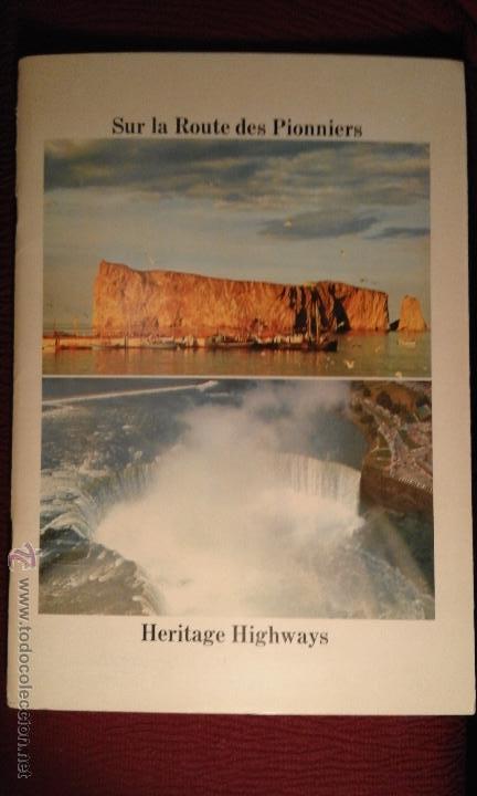 Brochures de tourisme: FOLLETO DEL MINISTERIO DE TURISMO CANADA ** SOBRE LA RUTA DE LOS PIONEROS ** - FRANC&Eacute;S E INGL&Eacute;S -