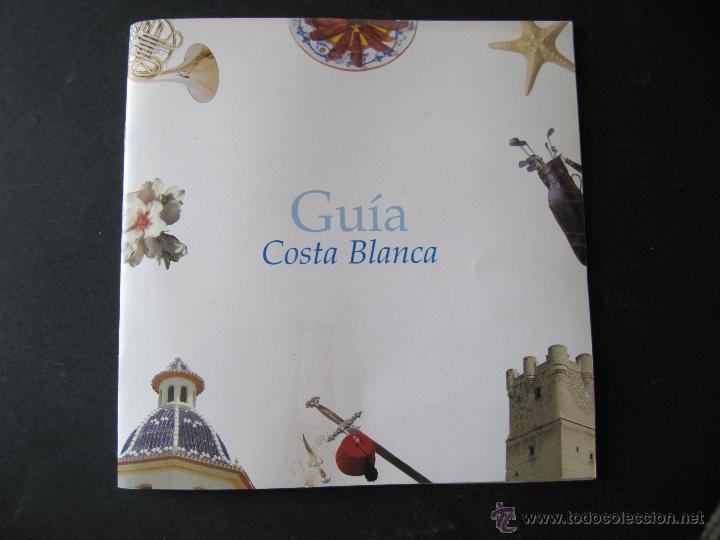 Folletos de turismo: GUIA COSTA BLANCA. 1999