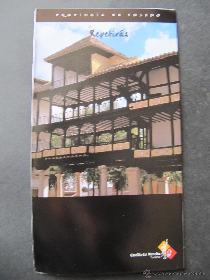 Folletos de turismo: PROVINCIA DE TOLEDO. REPETIR&Aacute;S. CASTILLA LA MANCHA.
