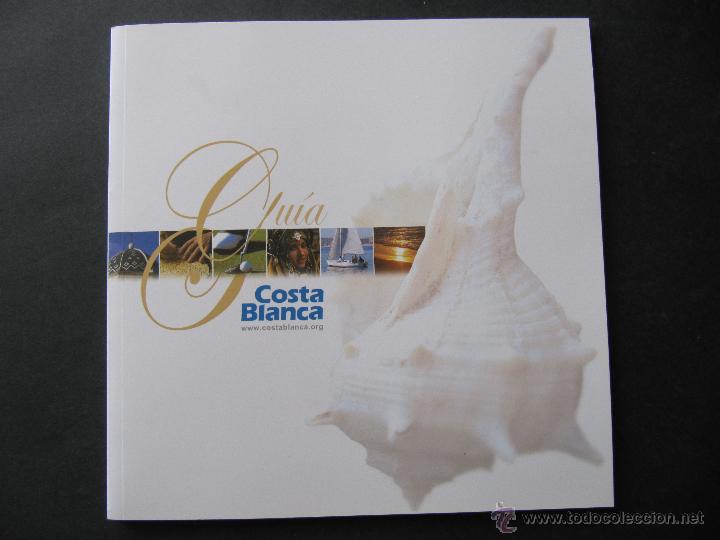 Folletos de turismo: GUIA COSTA BLANCA