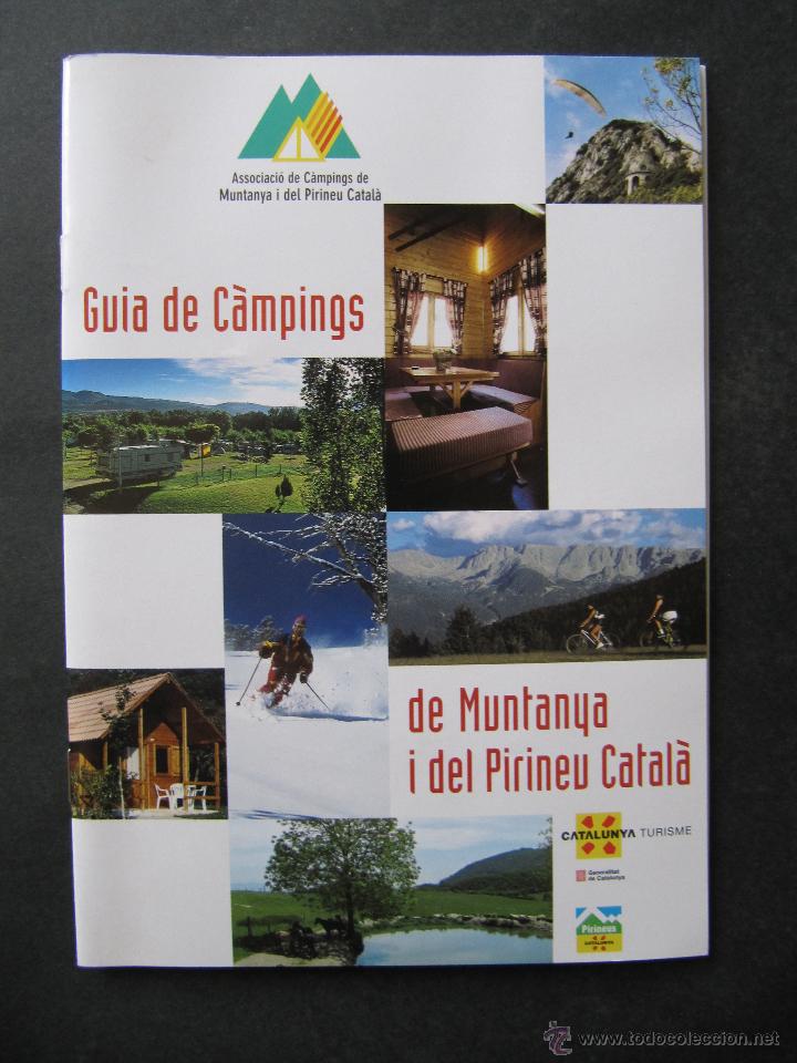 Folletos de turismo: GUIA DE CAMPINGS DE MUNTANYA DEL PIRINEU CATALA. PIRINEOS.