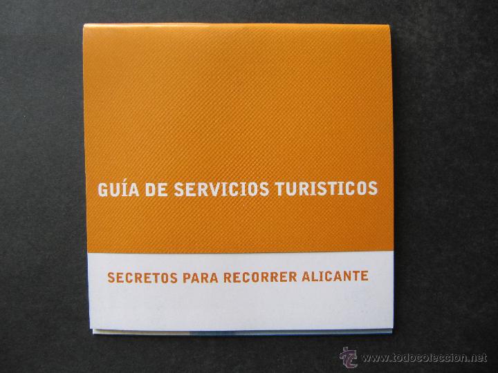 Folletos de turismo: GUIA DE SERVICIOS TURISTICOS. SECRETOS PARA RECORRER ALICANTE.