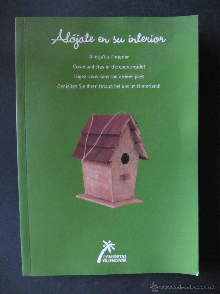 Travel Brochures: ALOJATE EN SU INTERIOR. COMUNIDAD VALENCIANA.