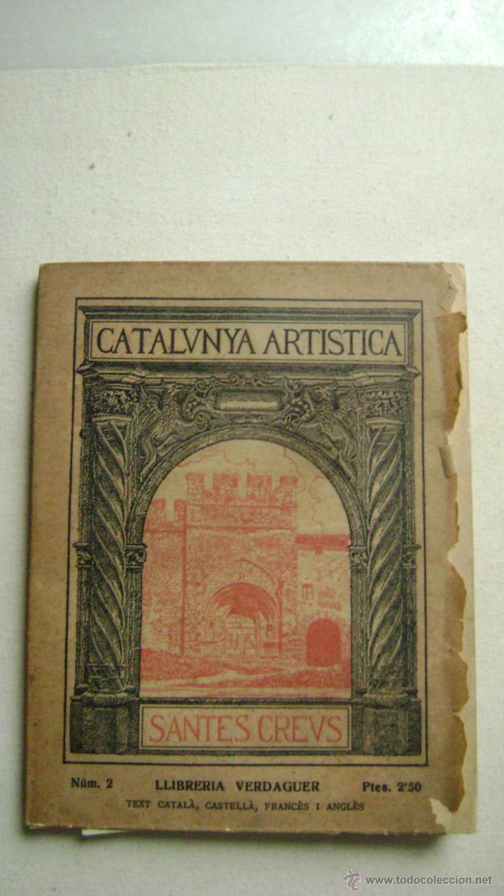 Tourismusbrosch&uuml;ren: CATALUNYA ARTISTICA.N&ordm; 2 .SANTES CREUS.L-279