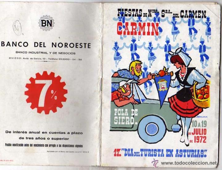 Folletos de turismo: Fiestas de Nuestra Se&ntilde;ora del Carmen. Carmin. Pola de Siero. Julio 1972. Dia del Turista en Asturias