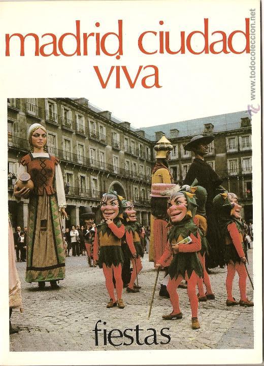 Brochures de tourisme: FIESTAS, MADRID, CIUDAD VIVA, 1983,