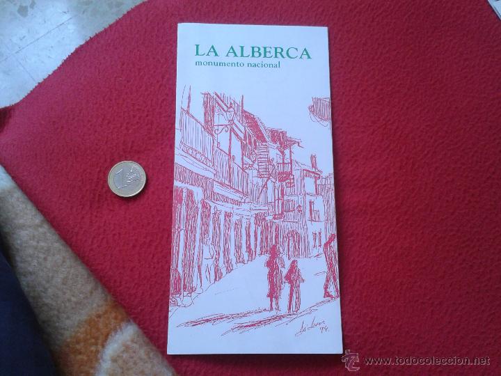 Tourismusbrosch&uuml;ren: FOLLETO TRIPTICO DE TURISMO, VIAJES O SIMILAR LA ALBERCA SALAMANCA MONUMENTO NACIONAL IDEAL COLECCIO