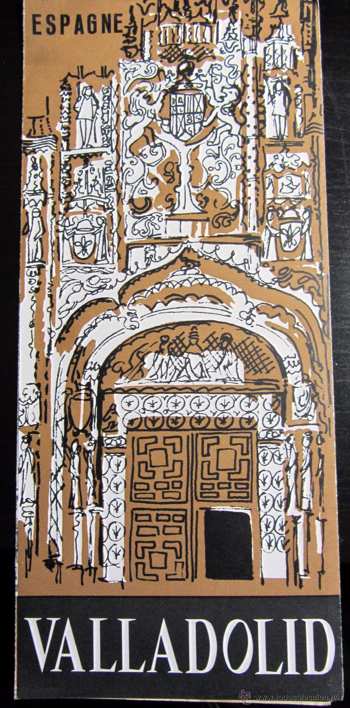 Folletos de turismo: FOLLETO TURISTICO ANTIGUO VALLADOLID EN FRANCES