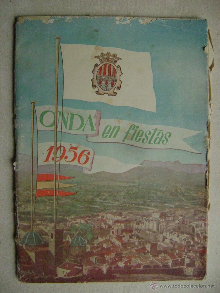 Tourismusbrosch&uuml;ren: ONDA EN FIESTAS.PROGRAMA A&Ntilde;O 1956.-314
