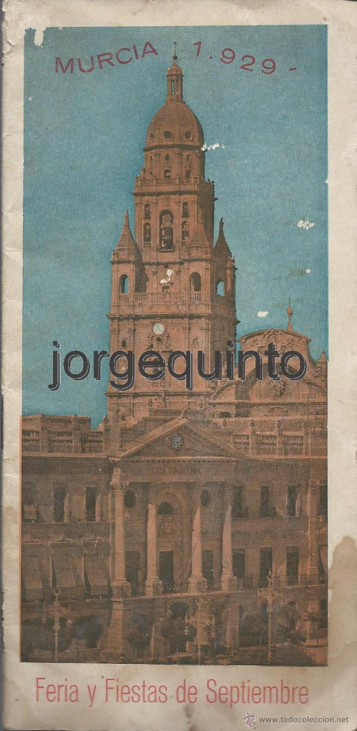 Folletos de turismo: MURCIA 1929. PROGRAMA DE FERIA Y FIESTAS DE SEPTIEMBRE. EDICI&Oacute;N OFICIAL DEL AYUNTAMIENTO DE MURCIA.