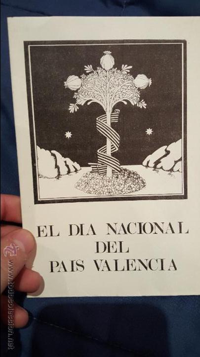 Travel Brochures: EL DIA NACIONAL DEL PAIS VALENCI&Aacute;, FOLLETO INFORMATIVO, CON IMAGENES, A&Ntilde;O 1980