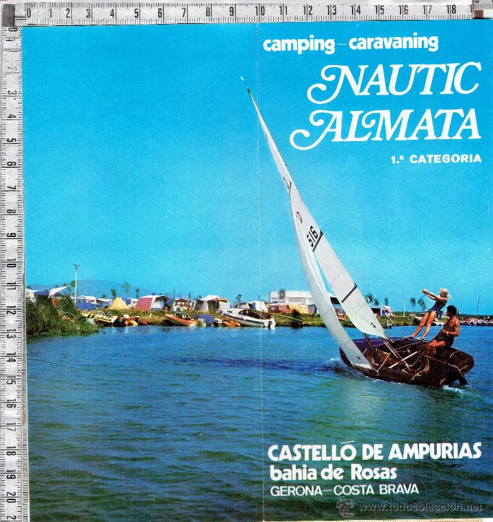 Travel Brochures: FOLLETO CAMPING-CARAVANING-NAUTIC ALMATA-CASTELLO DE AMPURIAS-BAHIA DE ROSAS-GERONA-COSTA BRAVA.