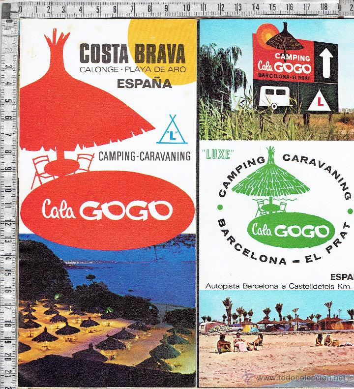 Brochures de tourisme: FOLLETO CAMPING CARAVANING-CALA GOGO-CALONGE/PLAYA DE ARO- GERONA--EL PRAT-BARCELONA.