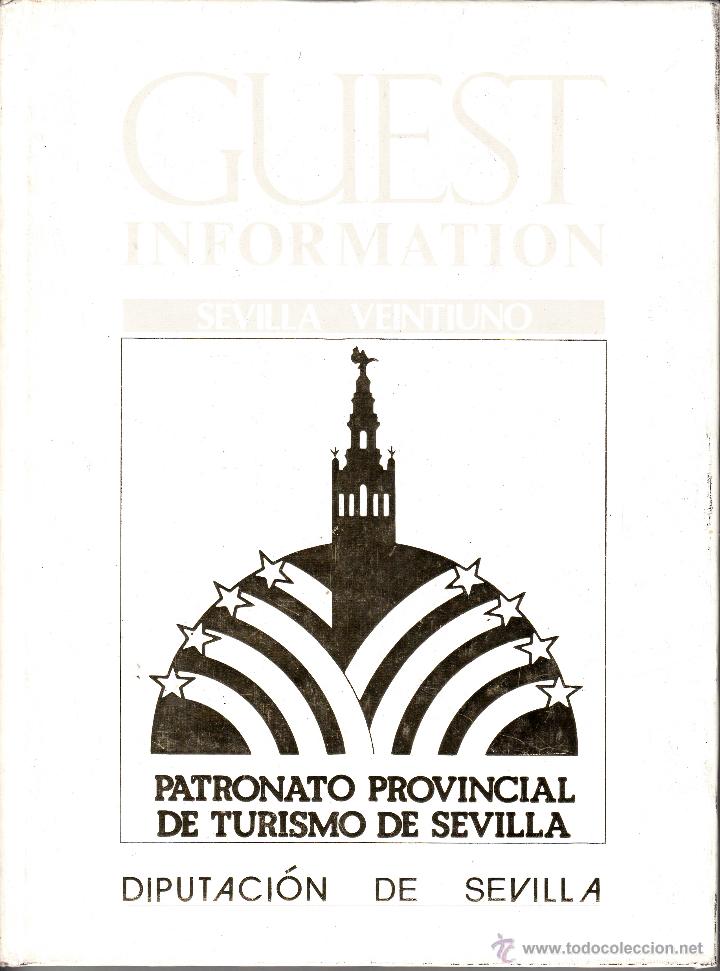 Brochures de tourisme: GUEST INFORMATION. SEVILLA VEINTIUNO. LIBRO DE 166 P&Aacute;GINAS DEL PATRONATO PROVINCIAL DE TURISMO.