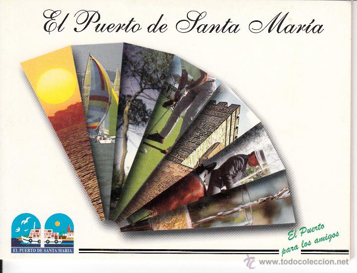 Folletos de turismo: EL PUERTO DE SANTA MAR&Iacute;A. ORIGINAL PLANO DE LA CIUDAD.