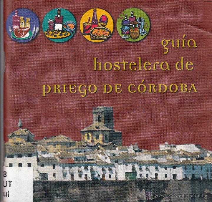 Travel Brochures: GU&Iacute;A HOSTELERA DE PRIEGO DE CORDOBA.