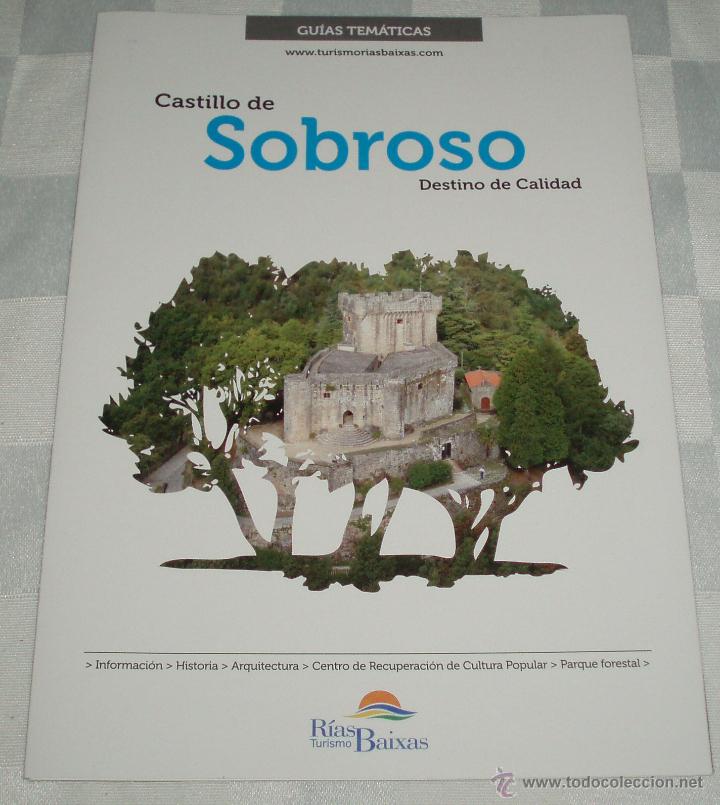 Folletos de turismo: folleto Castillo de Sobroso Mondariz -Galicia-