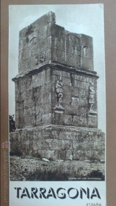 Travel Brochures: TRIPTICO DE TARRAGONA , PATRONATO NACIONAL DE TURISMO, CON FOTOS