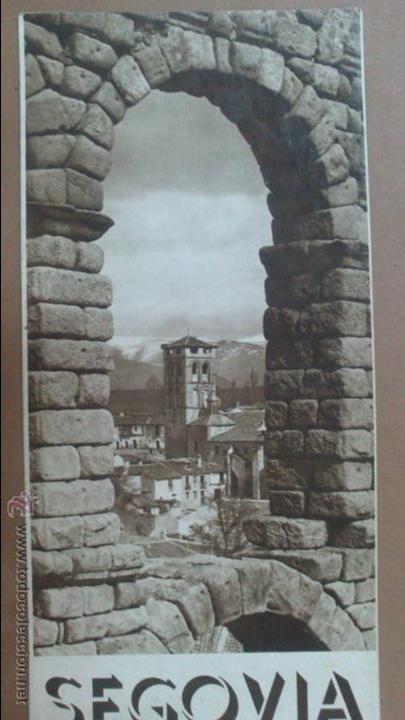 Folletos de turismo: TRIPTICO DE SEGOVIA , PATRONATO NACIONAL DE TURISMO, CON FOTOS
