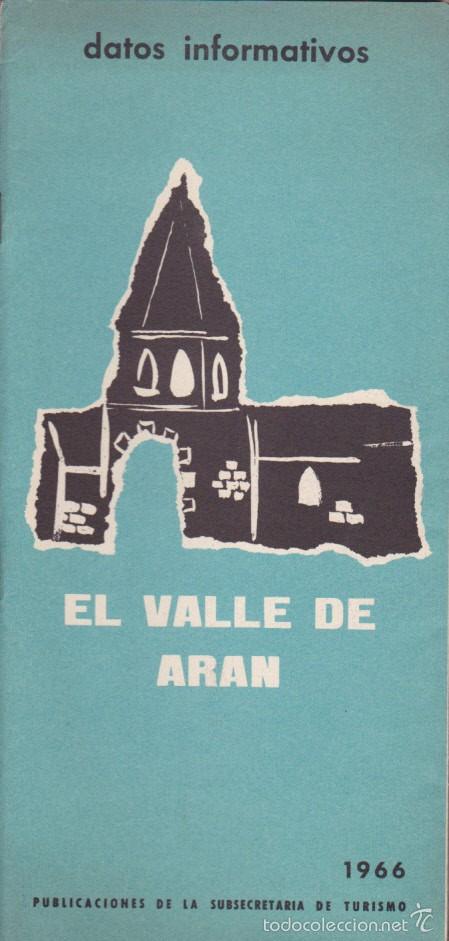 Brochures de tourisme: FOLLETO TURISMO EL VALLE DE ARAN