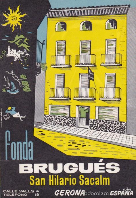 Brochures de tourisme: FOLLETO TURISMO SAN HILARIO SACALM FONDA BRUGUES