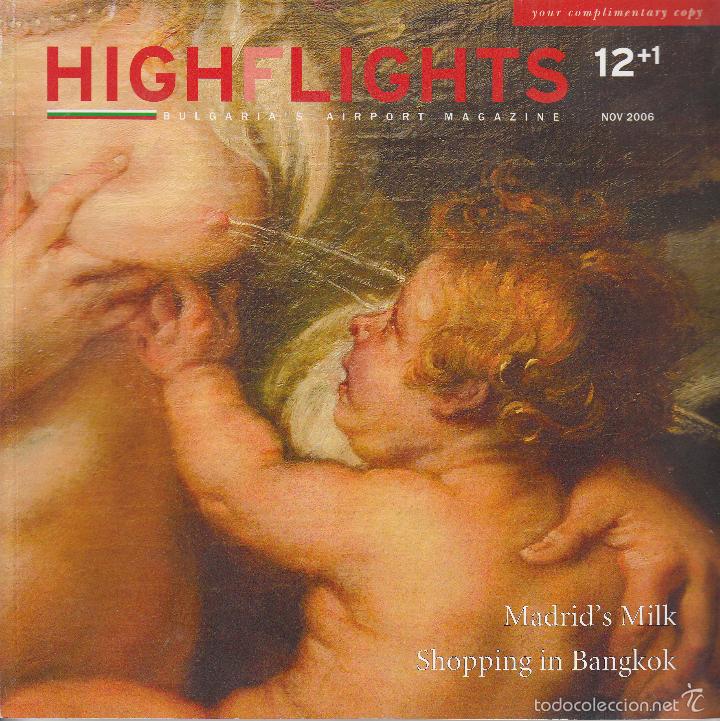 Brochures de tourisme: HIGHFLIGHTS 12+1. BULGARIA'S AIRPORT MAGAZINE. NOV. 2006. EN B&Uacute;LGARO E INGL&Eacute;S. (ARTE EN MADRID)