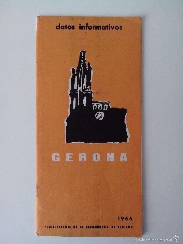 Brochures de tourisme: FOLLETO GERONA DATOS INFORMATIVOS A&Ntilde;O 1966