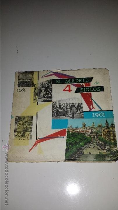 Travel Brochures: EL MADRID DE 4 SIGLOS (1561-1961)