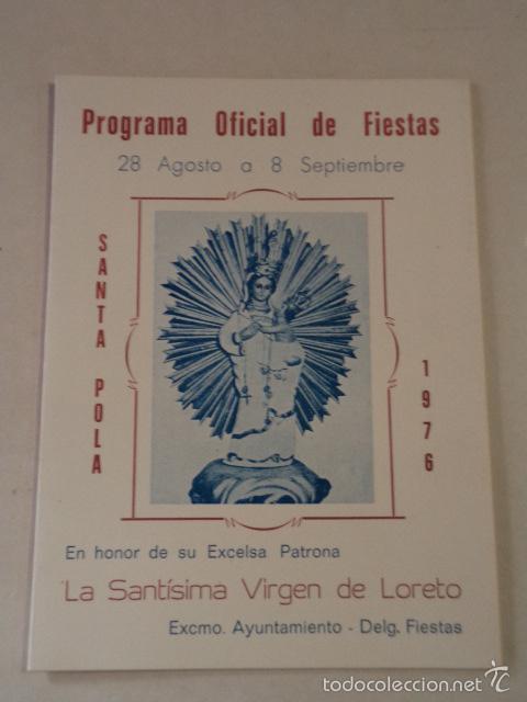 Folletos de turismo: COMUNIDAD VALENCIANA - SANTA POLA - PROGRAMA OFICIAL DE FIESTAS - A&Ntilde;O 1976