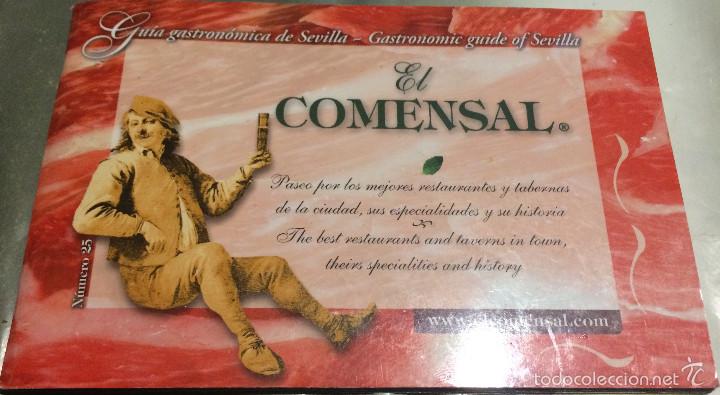 Tourismusbrosch&uuml;ren: 'El Comensal', n&ordm; 25. Gu&iacute;a gastron&oacute;mica de Sevilla. Restaurantes, recetas, tapas, etc. 74 p&aacute;ginas.