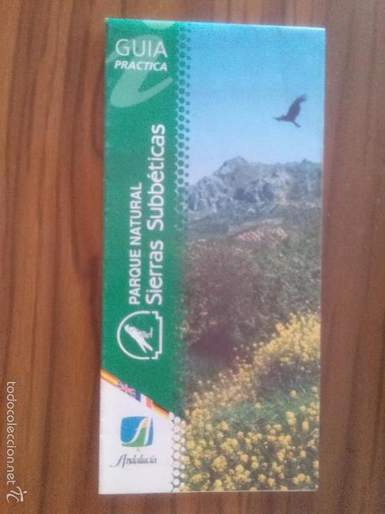 Folhetos de turismo: FOLLETO. GUIA PR&Aacute;CTICA. PARQUE NATURAL SIERRAS SUBB&Eacute;TICAS. DESPLEGABLE. BUEN ESTADO. C-12