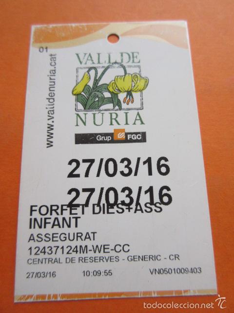 Folletos de turismo: FORFET FORTFAIT ESTACION ESQUI VALL NURIA VALLE - INFANTIL DIAS + SEGURO - VARIANTE CENTRAL RESERVA
