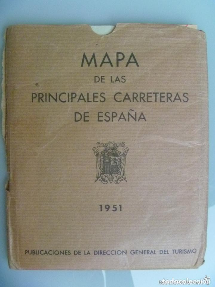 Travel Brochures: MAPA DE LAS PRINCIPALES CARRETERAS DE ESAPA&Ntilde;A . 1951. DIRECCION GENERAL DE TURISMO, EN SU FUNDA