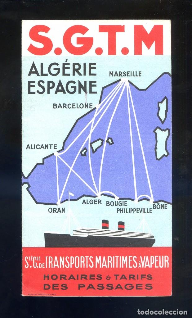 Travel Brochures: *S.G.T.M. Alg&eacute;rie - Espagne. 1934* D&iacute;ptico doble. Meds: 108 x 200 mms.